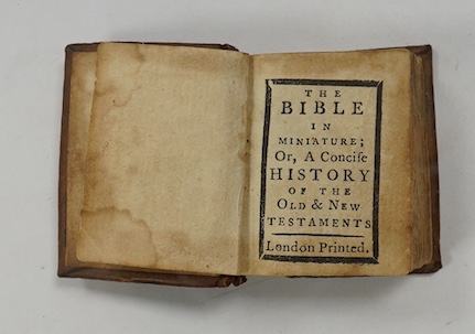 [BIBLE] - The Bible in Miniature; or, a Concise History of the Old & New Testaments. 6 plates, NT. title page; original calf with gilt ruled spine, 3 x 2cms (approx.) 'London Printed', (?ca.1830)